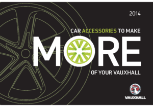 2014 Vauxhall Car Accessories UK