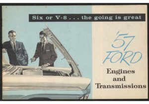 1957 Ford Engines & Transmissions