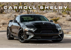 2023 Ford Shelby Centennial Edition Mustang